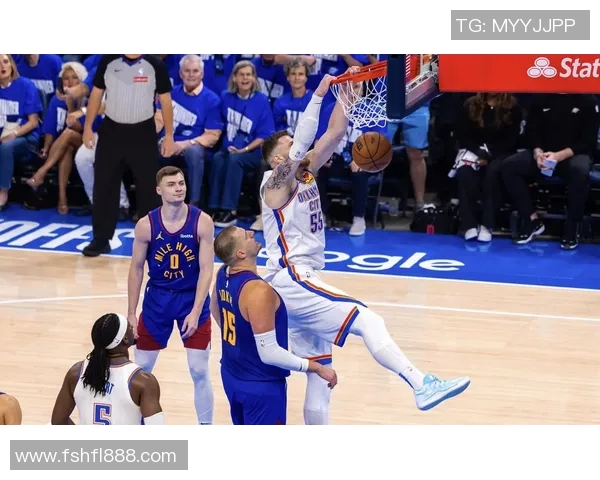 NBA雷霆对阵掘金精彩直播回顾及赛后分析11月25日