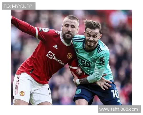 莱斯特城与曼联精彩对决集锦回顾精彩瞬间与关键时刻分析